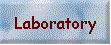 Laboratory